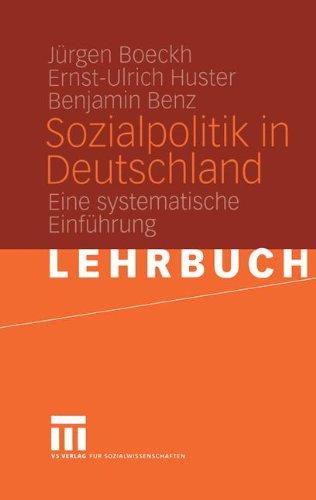 Sozialpolitik in Deutschland: Eine systematische Einführung