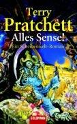 Alles Sense! Ein Scheibenwelt-Roman