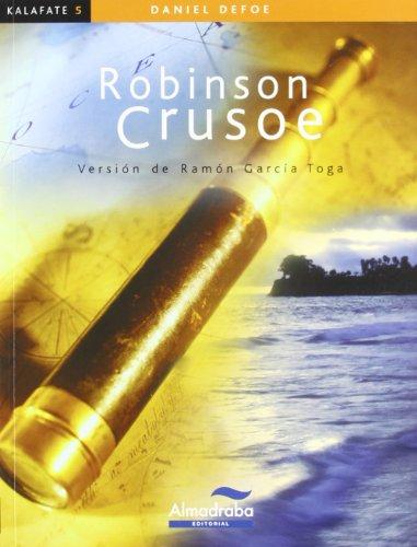 Robinson Crusoe (Colección Kalafate, Band 5)