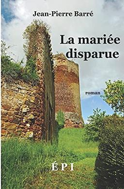 La mariée disparue