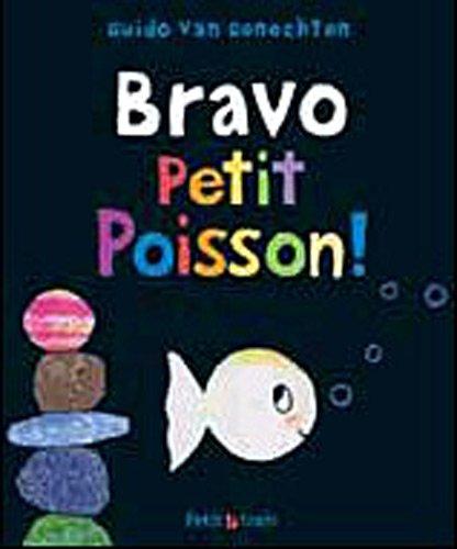 Bravo petit poisson !