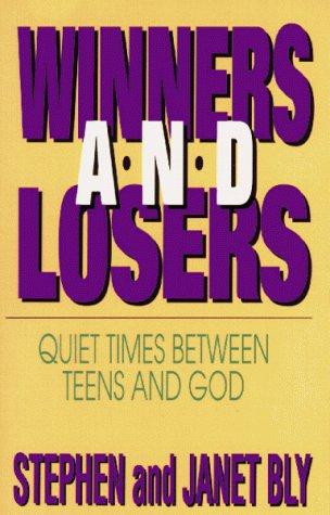 Winners and Losers: Quiet Times Between Teens and God