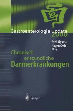 Chronisch entzündliche Darmerkrankungen (Gastroenterologie Update)