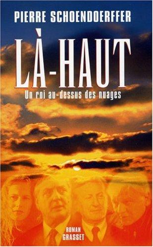 Là-haut : un roi au-dessus des nuages