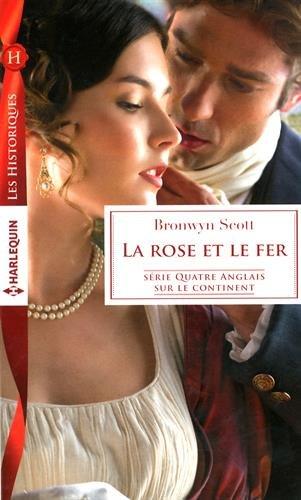 La rose et le fer : quatre Anglais sur le continent