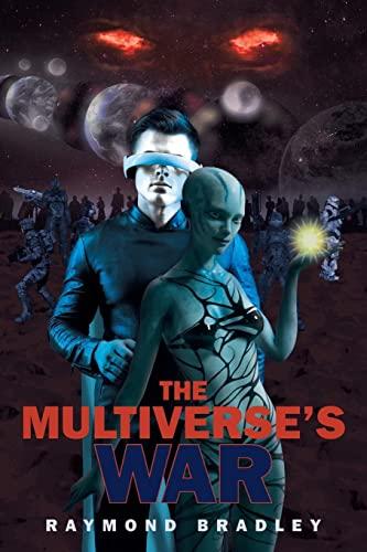 The Multiverse's War