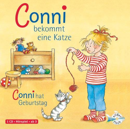 Schneider, Liane : Conni bekommt eine Katze / Conni hat Geburtstag, 1 Audio-CD