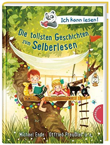 Die tollsten Geschichten zum Selberlesen (Ich kann lesen!)