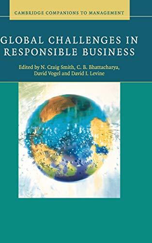 Global Challenges in Responsible Business (Cambridge Companions to Management)