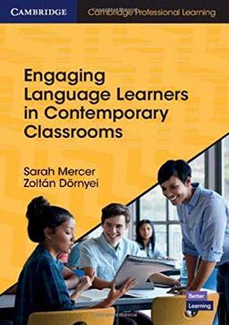 Mercer, S: Engaging Language Learners in Contemporary Classr (Engaging Language Learners in Contemporary Classrooms)