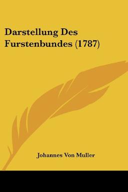 Darstellung Des Furstenbundes (1787)