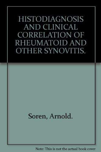 Histodiagnosis and Clinical Correlation of Rheumatoid and Other Synovitis