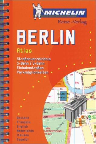 Michelin Berlin 1 : 15 000 Spiralbindung ( Stadtplan) (Michelin City Plans)