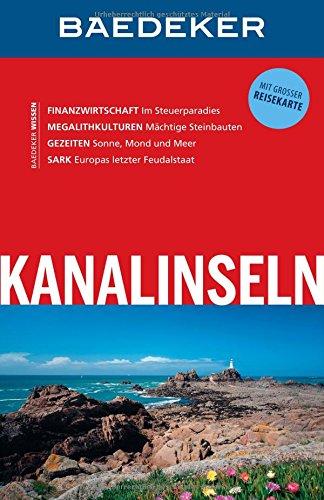 Baedeker Reiseführer Kanalinseln: mit GROSSER REISEKARTE