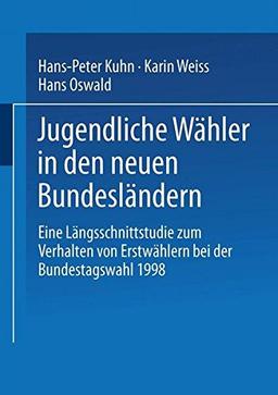 Jugendliche Wähler in den neuen Bundesländern