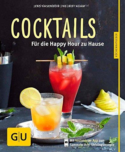 Cocktails: Für die Happy Hour zu Hause