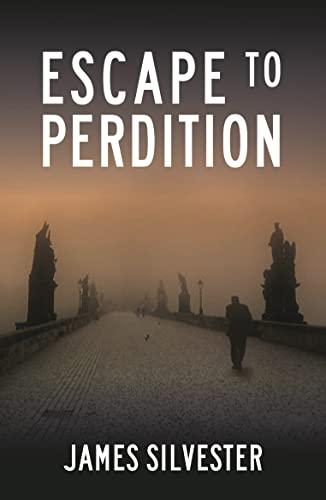 Escape to Perdition (Prague thrillers)