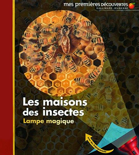 Les maisons des insectes