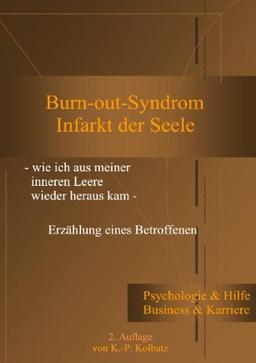 Burn-out-Syndrom: Infarkt der Seele