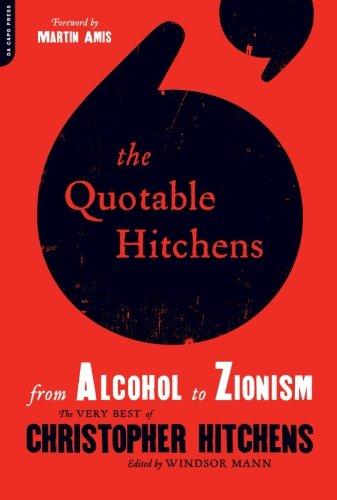 Quotable Hitchens: From Alcohol to Zionism