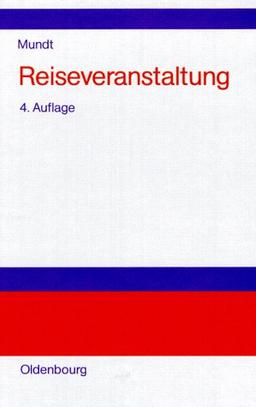 Reiseveranstaltung: Lehr- und Handbuch