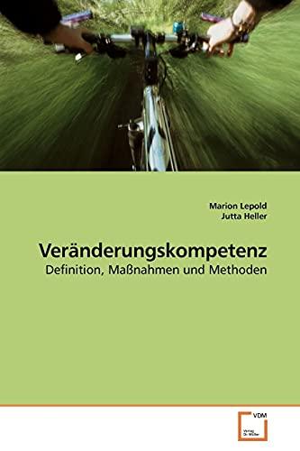 Veränderungskompetenz: Definition, Maßnahmen und Methoden