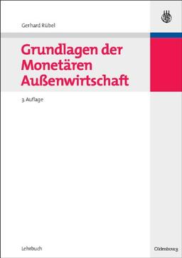 Grundlagen der Monetären Außenwirtschaft