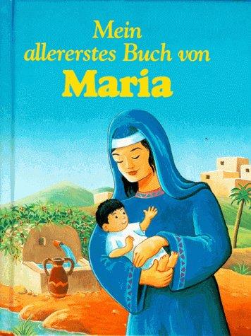 Mein allererstes Buch von Maria