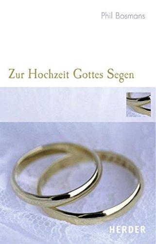 Zur Hochzeit Gottes Segen