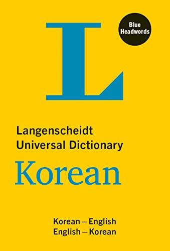 Langenscheidt Universal Dictionary Korean: Korean-English / English-Korean (Langenscheidt Universal Wörterbuch)