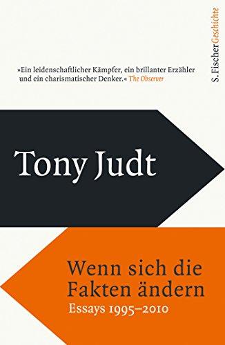 Wenn sich die Fakten ändern: Essays 1995-2010