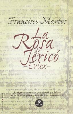 La rosa de Jericó (Novela (roca))