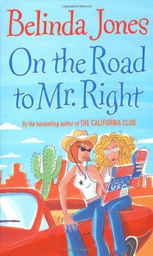 On the Road to Mr Right