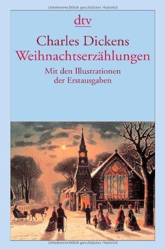 Weihnachtserzählungen: Mit den Illustrationen der Erstausgaben