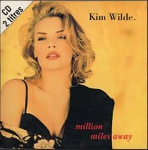 Kim Wilde - Million Miles Away