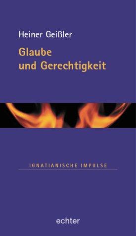 Glaube und Gerechtigkeit: Ignatianische Impulse