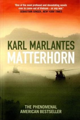 Matterhorn: A Novel of the Vietnam War