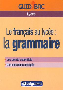 Le français au lycée : la grammaire