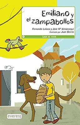 Emiliano y el zampabollos (Leer es vivir)