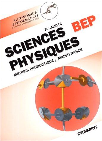 Sciences physiques BEP productique : métiers de la productique et de la maintenance