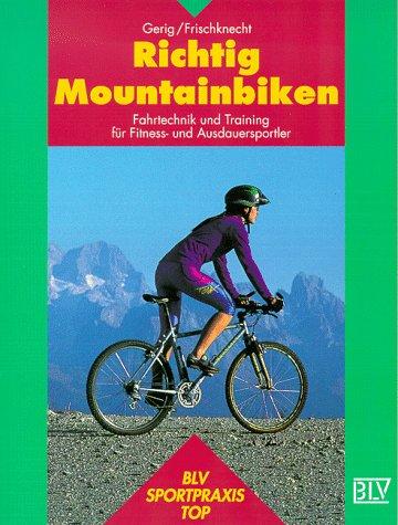 Richtig Mountainbiken