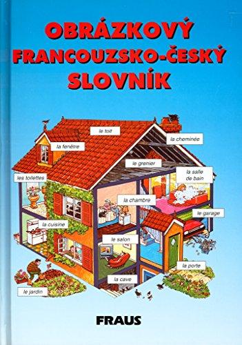 Obrázkový francouzsko - český slovník (1995)