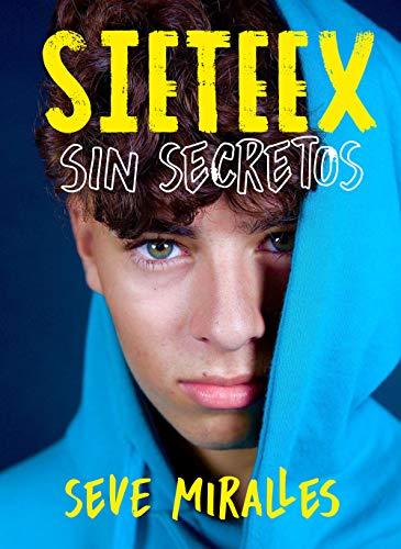 SIETEEX. Sin secretos (Lo más visto)