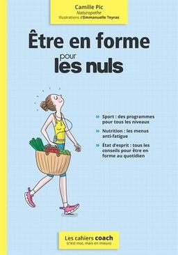 Etre en forme pour les nuls