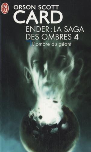 La saga des ombres. Vol. 4. L'ombre du géant