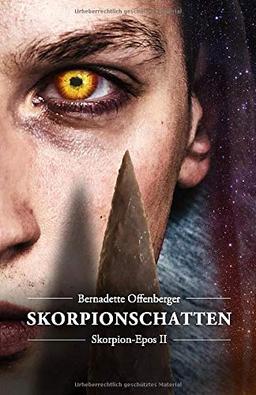 Skorpionschatten (Skorpion-Epos, Band 2)