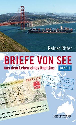 Briefe von See: Aus dem Leben eines Kapitäns, Band 2