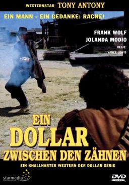 Ein Dollar zwischen den Zähnen