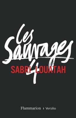 Les sauvages. Vol. 4