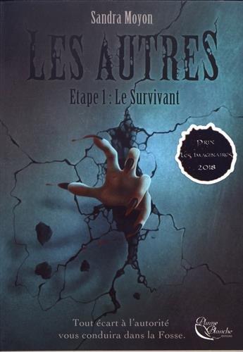 Les Autres. Vol. 1. Le survivant